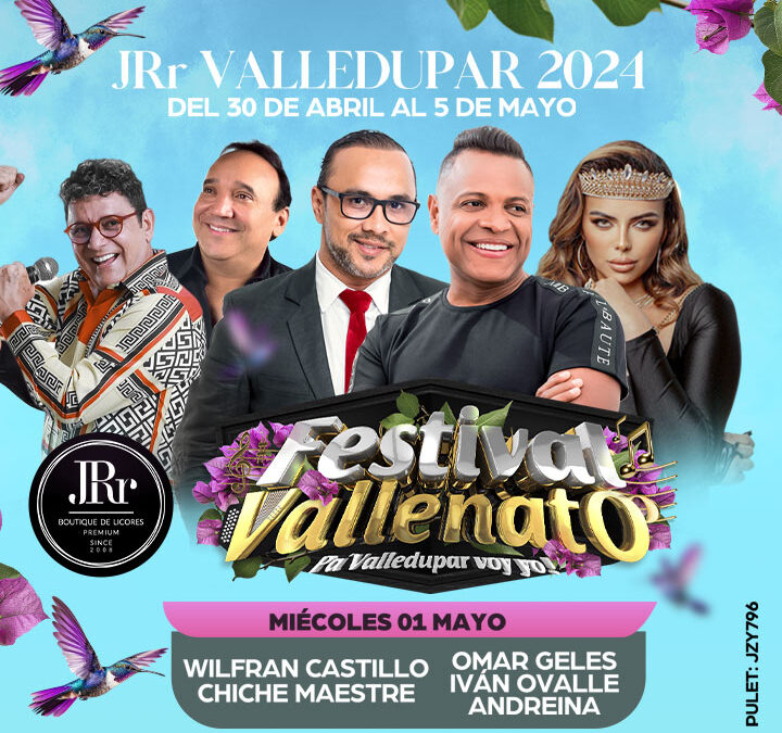 FESTIVAL VALLENATO MIERCOLES 1 DE MAYO